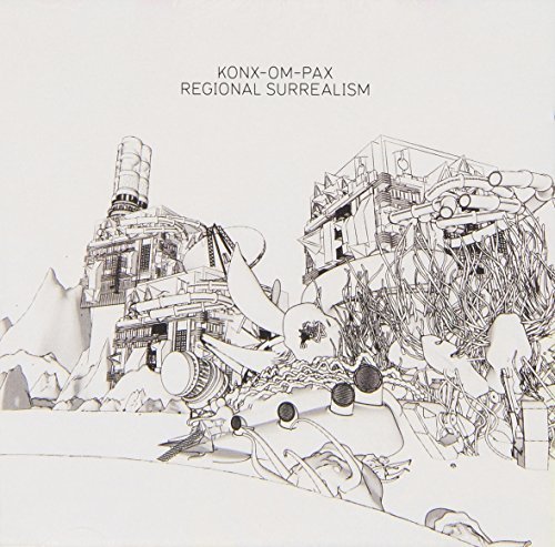 Konx-Om-Pax/Regional Surrealism