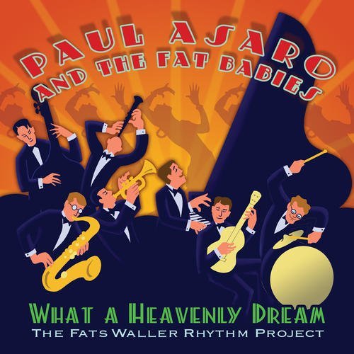 Paul & The Fat Babies Asaro/What A Heavenly Dream-Fats Wal