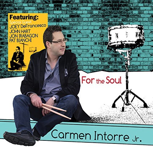 Carmen Intorre Jr. For The Soul 