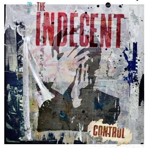 Indecent Control Explicit Version 