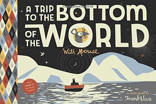 Frank Viva/A Trip to the Bottom of the World with Mouse@ Toon Level 1
