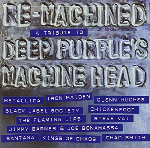 Re-Machined: Tribute To Deep Purple/Re-Machined: Tribute To Deep Purple