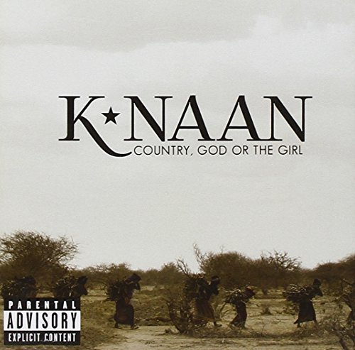 K'Naan/Country God Or The Girl@Explicit Version