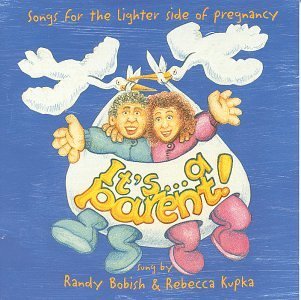 Bobish/Kupka/Songs For The Lighter Side Of Pregnancy