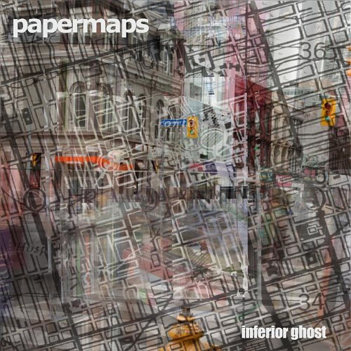Papermaps/Inferior Ghost Ep@Import-Can