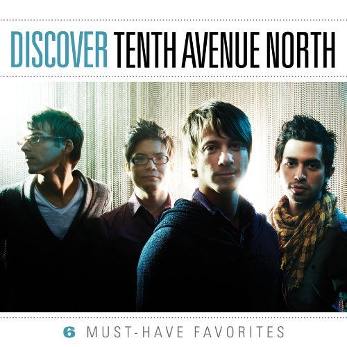Tenth Avenue North/Discover Tenth Avenue North