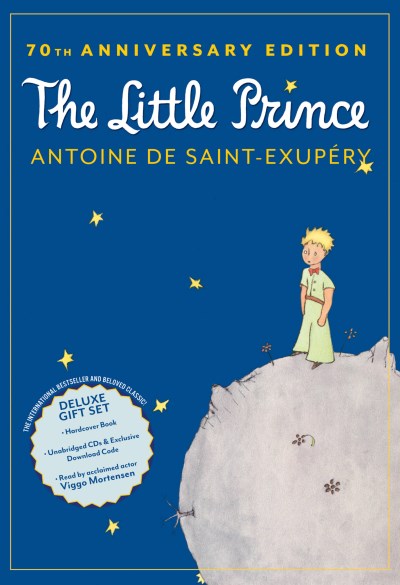 Antoine De Saint Exup?ry The Little Prince [with CD (audio)] 0070 Edition;anniversary 