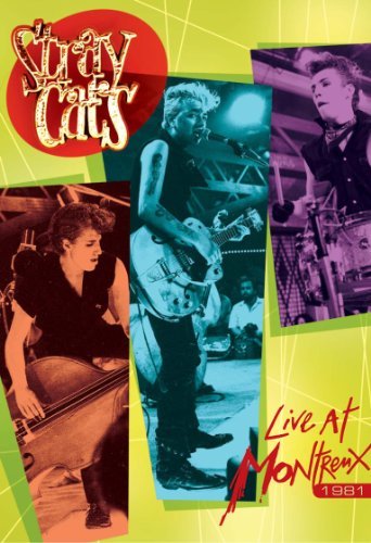 Stray Cats/Live At Montreux 1981