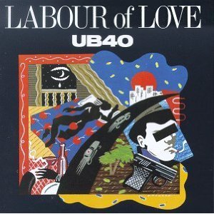 Ub40/Labour Of Love