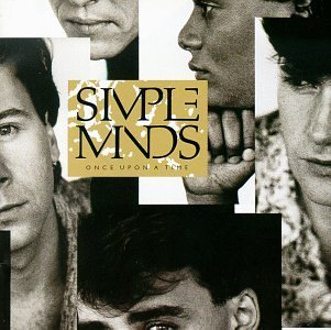 Simple Minds Once Upon A Time 