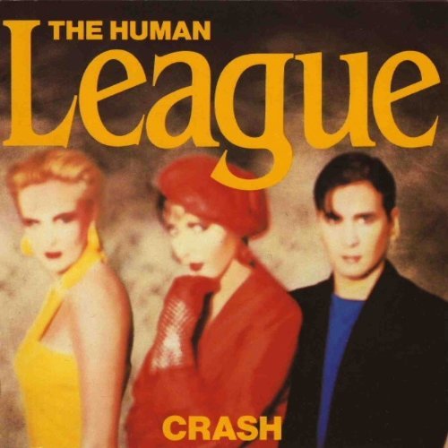 Human League/Crash