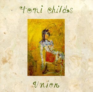 Toni Childs Union 