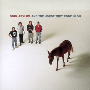 Soul Asylum And The Horse They Rode On 