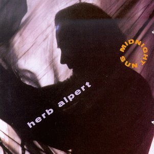 Herb Alpert/Midnight Sun