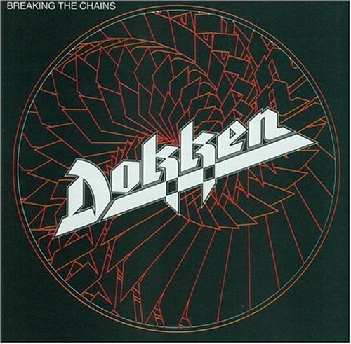 Dokken Breaking The Chains 