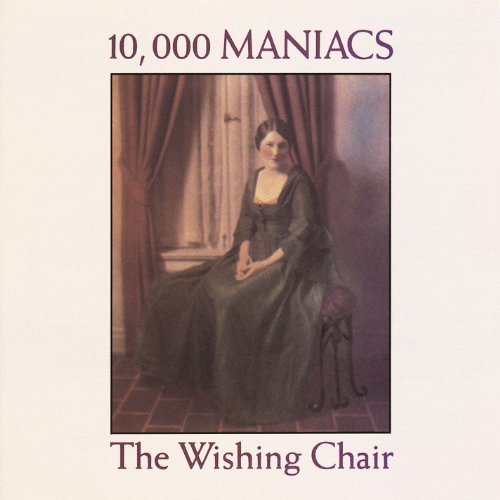 10000 Maniacs Wishing Chair 