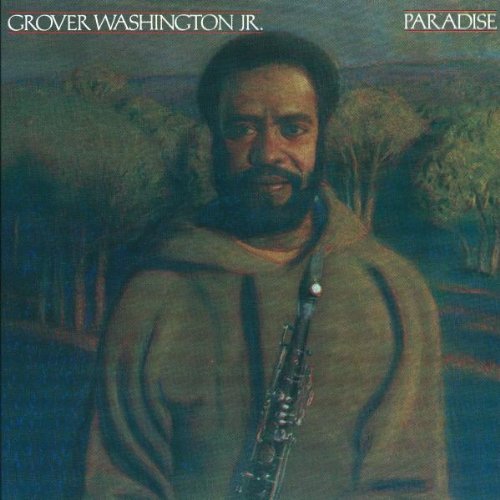 Grover Washington, Jr./Paradise