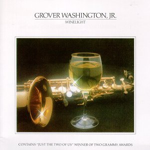 Grover Washington, Jr./Winelight
