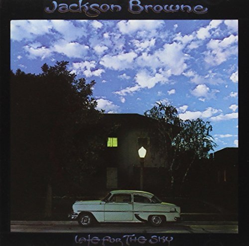 Jackson Browne Late For The Sky 