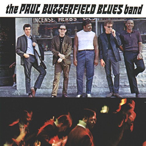 Butterfield Blues Band Paul Butterfield Blues Band 
