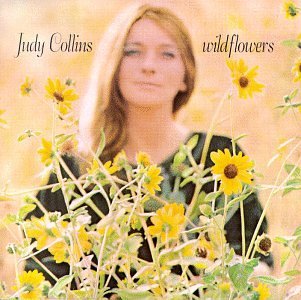 Judy Collins Wildflowers 