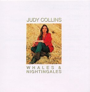 Judy Collins/Whales & Nightingales