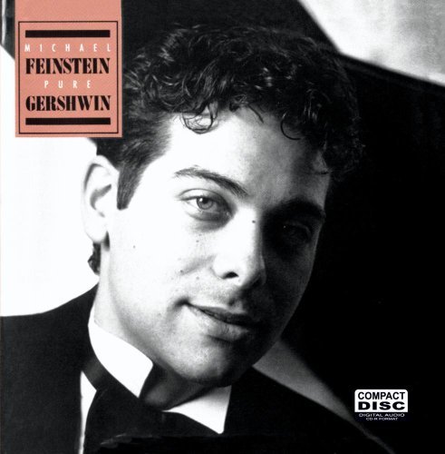 Michael Feinstein Pure Gershwin CD R 