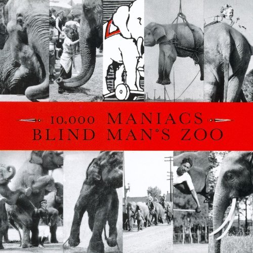 10000 Maniacs Blind Man's Zoo 