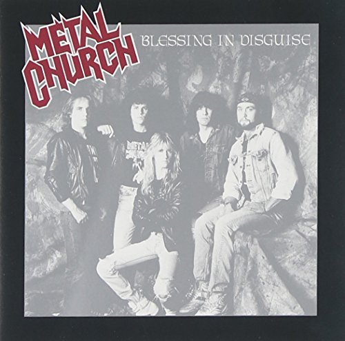 Metal Church Blessing In Disguise Blessing In Disguise 