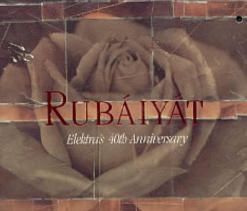Rubaiyat: Elektra's 40th Anniversary/Rubaiyat: Elektra's 40th Anniversary