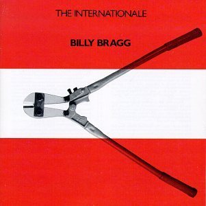 Billy Bragg Internationale 