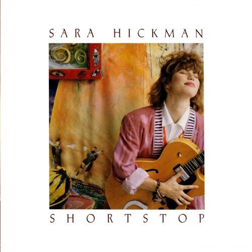 Sara Hickman Shortstop CD R 