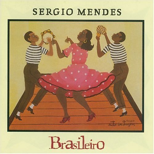 Sergio Mendes Brasileiro 
