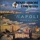 Renzo & Orchestra Arbore Napoli Punto E A Capo 