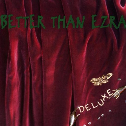 Better Than Ezra/Deluxe