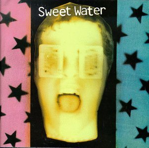 Sweet Water/Sweet Water