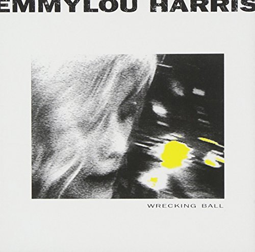 Emmylou Harris/Wrecking Ball@Hdcd@Feat. Young/Earle/Williams