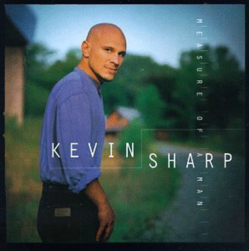 Kevin Sharp Measure Of A Man 