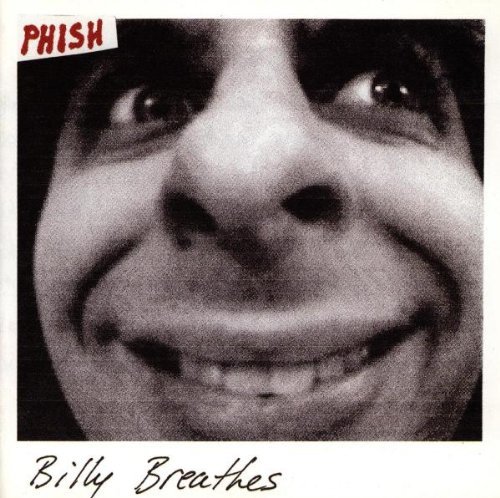 Phish/Billy Breathes