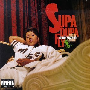 Missy Elliott/Supa Dupa Fly@Explicit Version