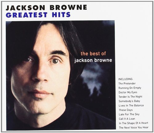 Jackson Browne Best Of Next Voice You Hear 