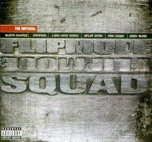 Flipmode Squad/Imperial Album