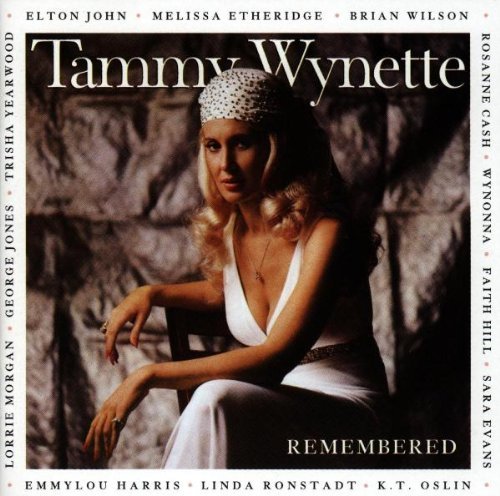 Tammy Wynette/Tammy Wynette...Remembered@John/Tucker/Judd/Jones/Hdcd@T/T Tammy Wynette