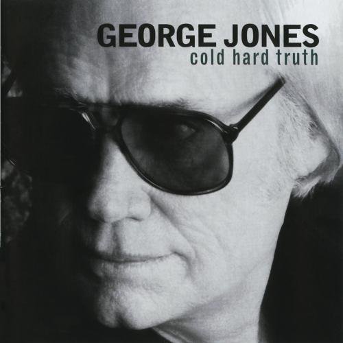 George Jones/Cold Hard Truth@Cd-R