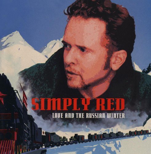 Simply Red/Love & The Russian Winter
