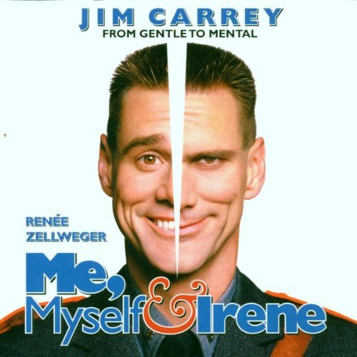 Me Myself & Irene/Soundtrack