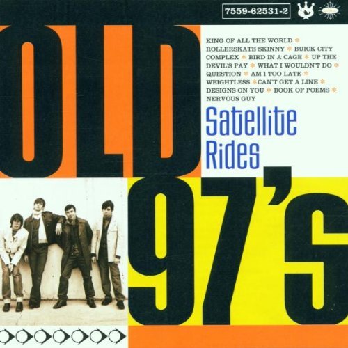 Old 97's Satellite Rides Incl. Bonus CD 