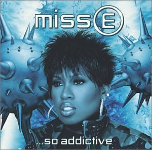 Missy Elliott/Miss E So Addictive@Clean Version