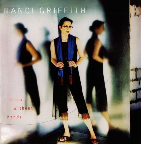 Nanci Griffith Clock Without Hands CD R 