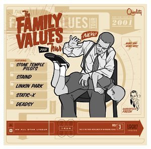 Family Values Tour 2001/Family Values Tour 2001@Clean Version@Staind/Linkin Park/Deadsy